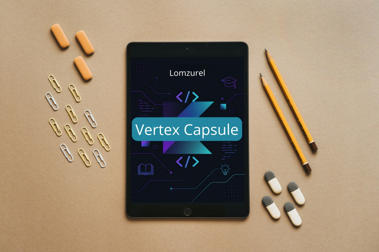 Tablet displaying 'Vertex Capsule' on a brown surface with pencils, paper clips, and small capsules.